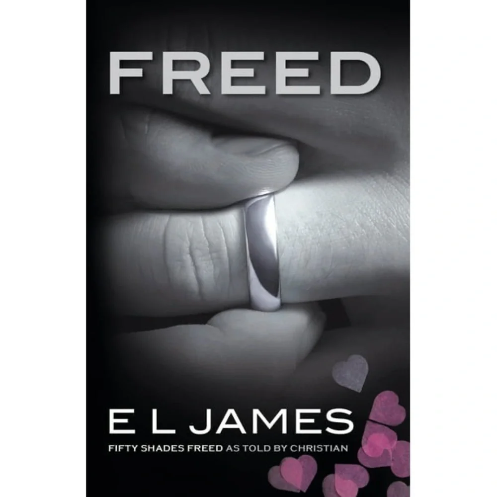 Freed: Fifty Shades Freed as Told by Christian grey